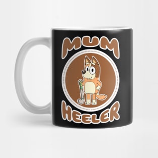 Mum Heeler Mug